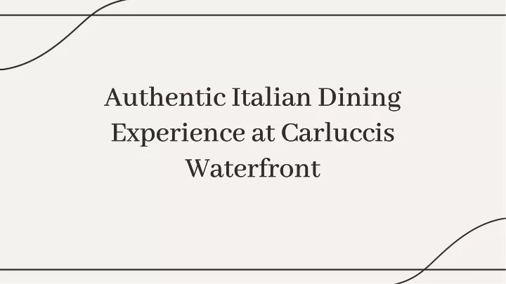 authentic italian dining experience at carluccis