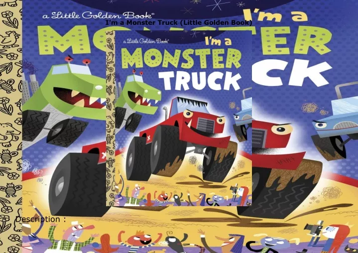 i m a monster truck little golden book