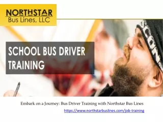 embark on a journey bus driver training with