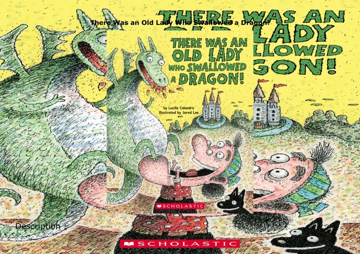 there was an old lady who swallowed a dragon