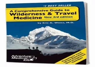 ❤ PDF/READ ⚡  Comprehensive Guide to Wilderness & Travel Medicine