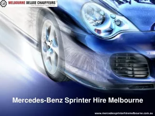 Mercedes-Benz Sprinter Hire Melbourne