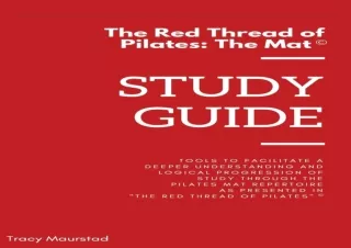 Read  [PDF]  Red Thread of Pilates - The Mat: Study Guide: Tools