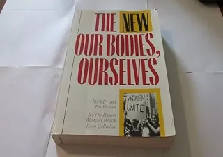 get [PDF] Download The New Our Bodies, Ourselves:  A  by and for