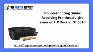 Troubleshooting Guide Resolving Printhead Light Issues on HP Deskjet GT 5810