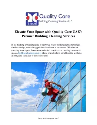 Elevate Your Space with Quality Care UAE's  Premier Building Cleaning Services