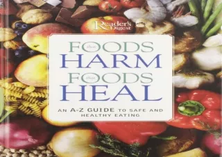 ❤ PDF/READ ⚡  Foods That Harm, Foods That Heal
