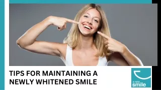 Tips for Maintaining a Newly Whitened Smile