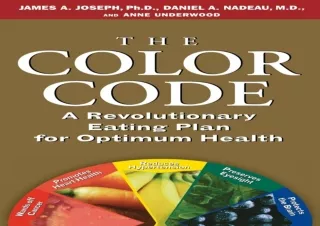 [PDF READ ONLINE]  The Color Code: A Revolutionary Eating Plan fo
