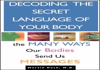 ✔ PDF_  Decoding the Secret Language of Your Body