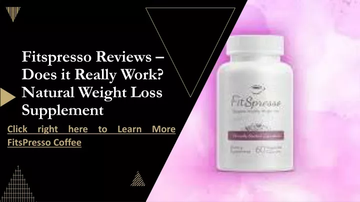 fitspresso reviews does it really work natural