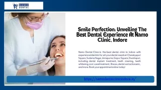 Smile Perfection Unveiling The Best Dental Experience At Namo Clinic, Indore