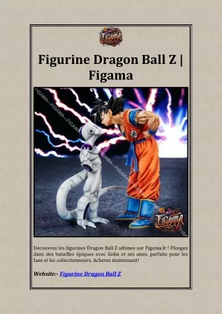 Figurine Dragon Ball Z