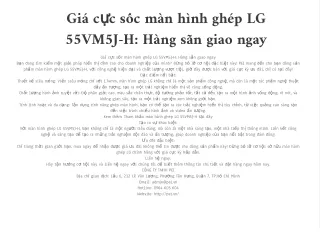 Giá cực sốc màn hình ghép LG 55VM5J-H: Hàng sẵn giao ngay