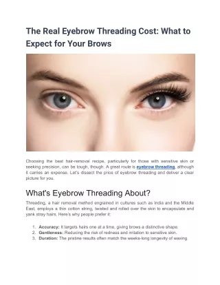 The Real Eyebrow Threading Cost_ What to Expect for Your Brows