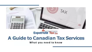A Guide to Canadian Tax Services: What you need to know