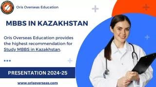 The Best Consultancy for MBBS in Kazakhstan | Oris Overseas