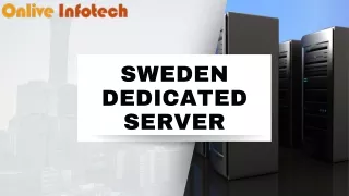 Power Up Your Operations with Our Dedicated Server in Sweden