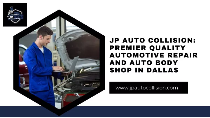 jp auto collision premier quality automotive