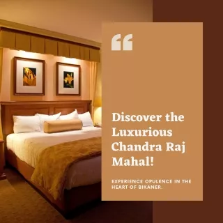 Chandra Raj Mahal | Luxury boutique Hotel in Bikaner, Rajasthan.