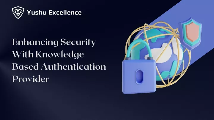 enhancing security with knowledge based