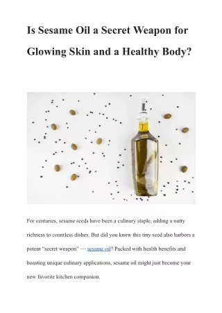 Is Sesame Oil a Secret Weapon for Glowing Skin and a Healthy Body?