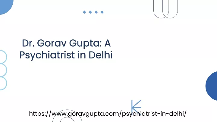https www goravgupta com psychiatrist in delhi