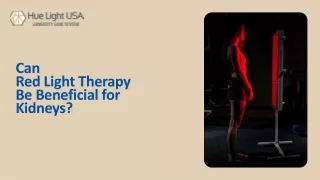 Red Light Therapy Be Beneficial for Kidneys