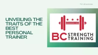 Unveiling the Traits of the Best Personal Trainer