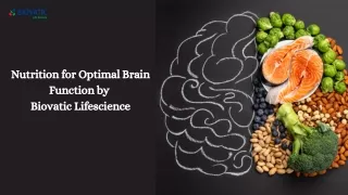 Nutrition for Optimal Brain Function by Biovatic Lifescience