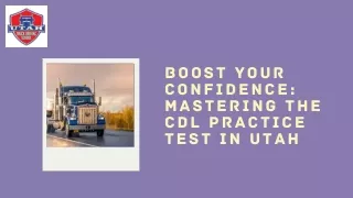 Boost Your Confidence: Mastering the CDL Practice Test in Utah