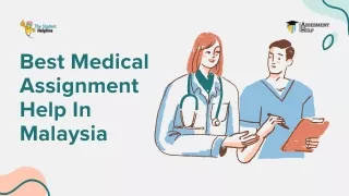 Best Medical Assignment Help in Malaysia