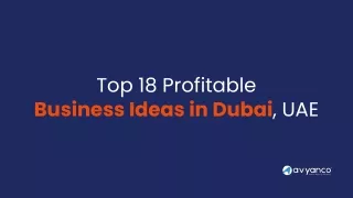 Top 18 Successful Business Ideas in Dubai, UAE - 2024