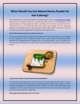 When Should You Use Natural Henna Powder for Hair Coloring