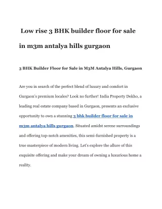 Low rise 3 BHK builder floor for sale in m3m antalya hills gurgaon
