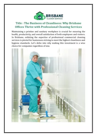 The Business of Cleanliness: Why Brisbane Offices Thrive with Professional Clean