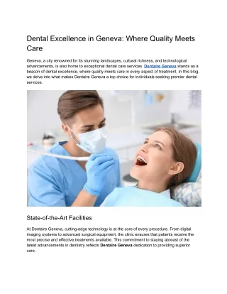 Dental Excellence in Geneva_ Where Quality Meets Care