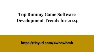 top rummy game software development trends for 2024