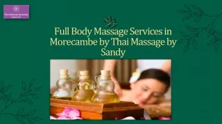 Full Body Massage Services in Morecambe by Thai Massage by Sandy