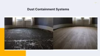 Dust Containment Systems