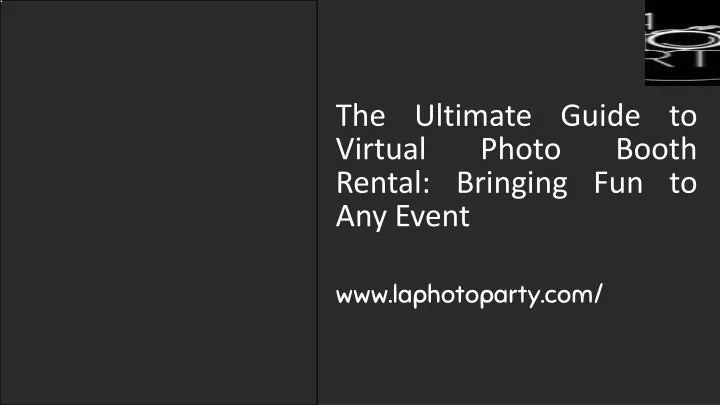 the ultimate guide to virtual photo booth rental