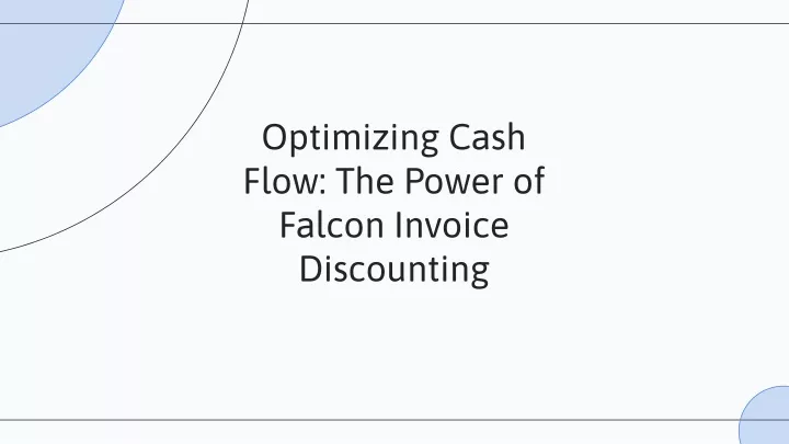 optimizing cash flow the power of falcon invoice