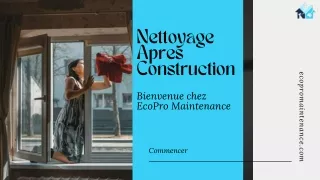 Nettoyage après construction avec Ecopro Maintenance