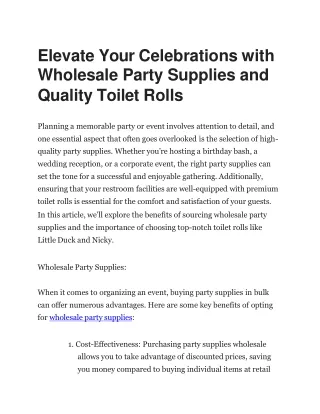 Elevate Your Celebrations with Wholesale Party Supplies and Quality Toilet Rolls