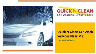 Quick N Clean Car Wash Services Near Me - quicknclean.net