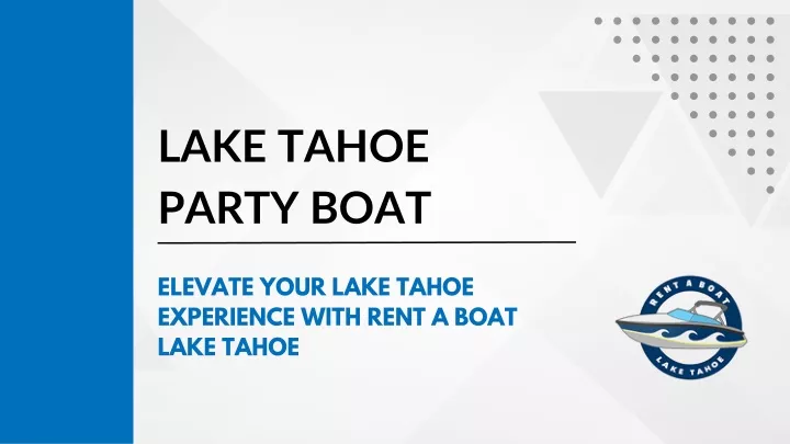 lake tahoe party boat
