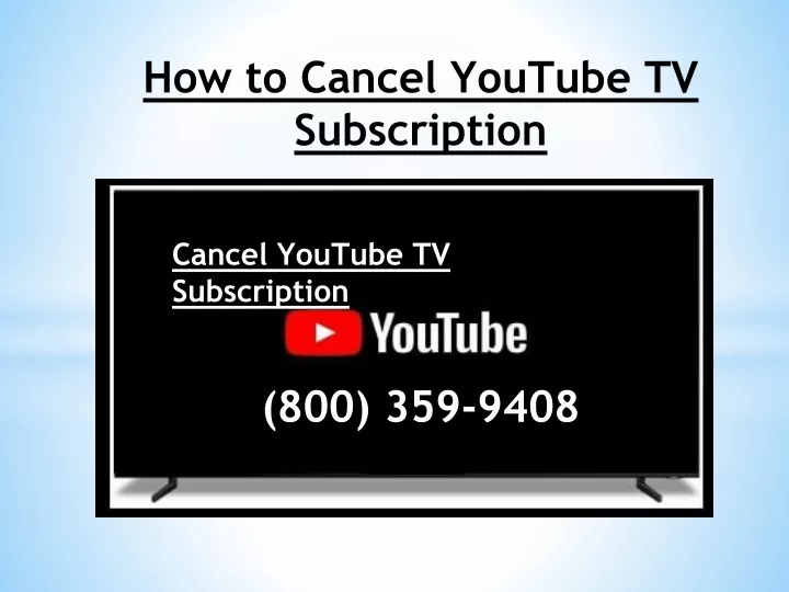 how to cancel youtube tv subscription