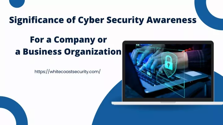 significance of cyber security awareness