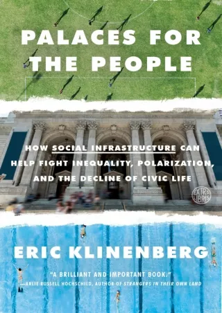 $PDF$/READ Palaces for the People: How Social Infrastructure Can Help Fight Inequality,
