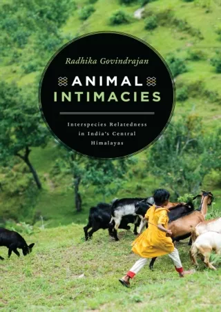 Animal-Intimacies-Interspecies-Relatedness-in-Indias-Central-Himalayas-Animal-Lives